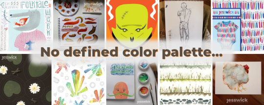 A montage of images from the @JesswickStudio instagram page, with the words "No defined color palette..." overlaid.